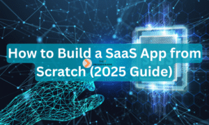 Build a SaaS App from Scratch